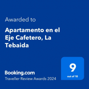Apartamento en el Eje Cafetero, La Tebaida